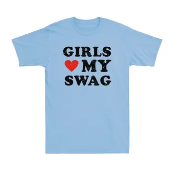 Girls Heart My Swag, Girls Love my Swag, подарок на День Святого Валентина, мужская футболка с сердечком