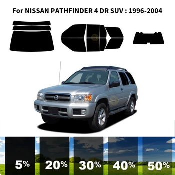 Предварительно обработанная нанокерамика комплект для УФ-тонировки автомобильных окон Автомобильная пленка для окон NISSAN PATHFINDER 4 DR SUV 1996-2004
